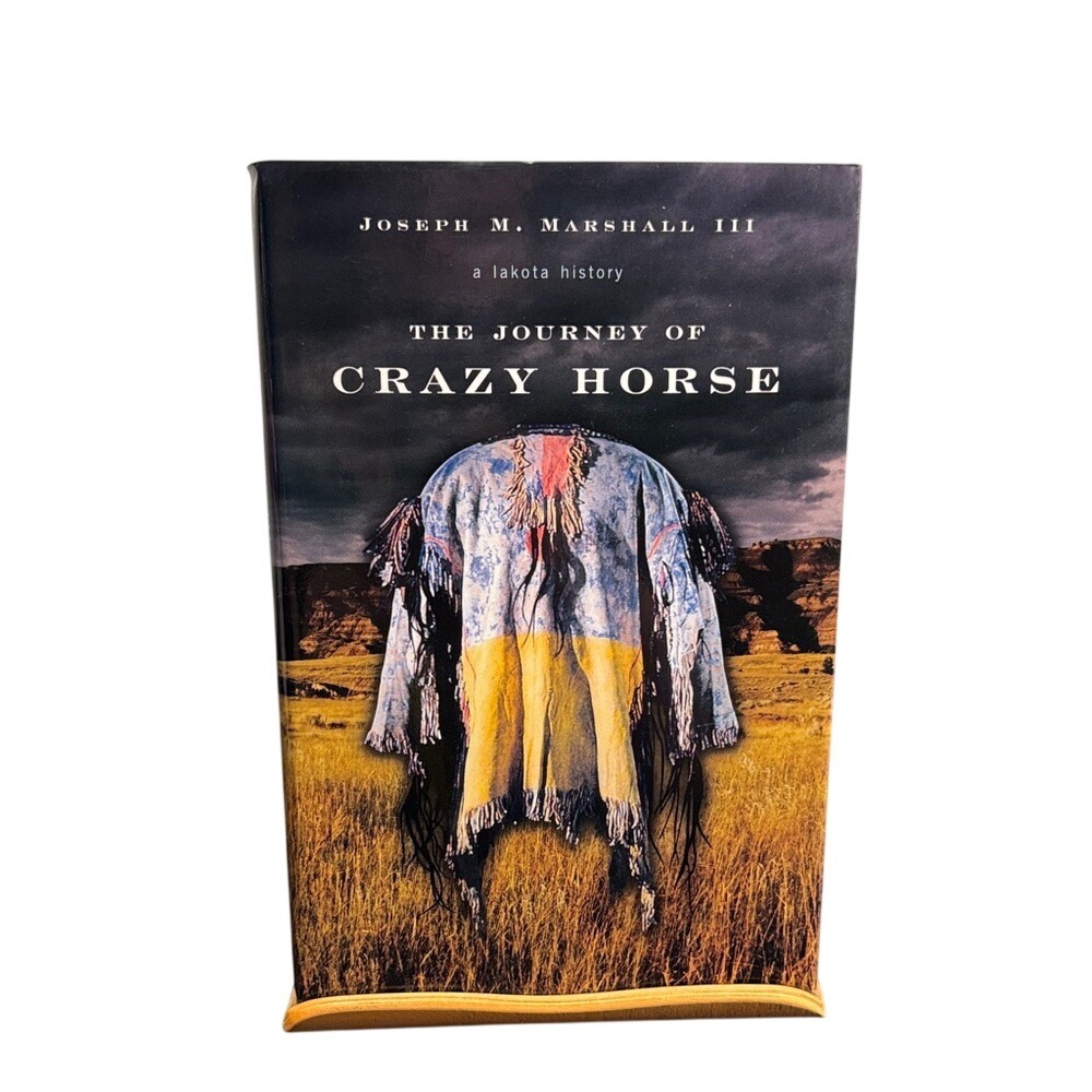 The Journey of Crazy Horse Book